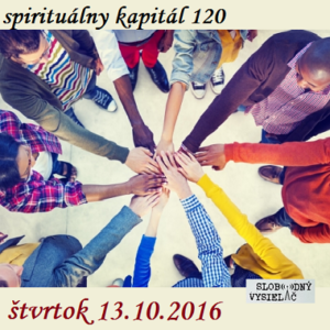 Spirituálny kapitál 120 (Sociálny kapitál)