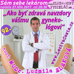 Sám sebe lekárom 92 (Ako byť zdravá navzdory vášmu gynekológovi)