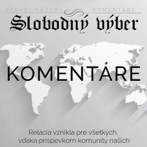Komentáre Slobodného Výberu