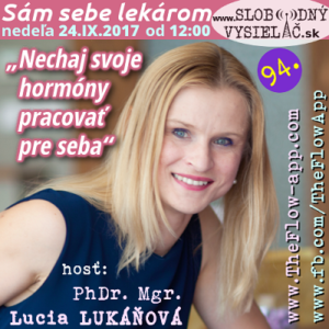 Sám sebe lekárom 94 (Nechaj svoje hormóny pracovať pre seba)