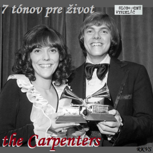 7 tónov pre život…the Carpenters