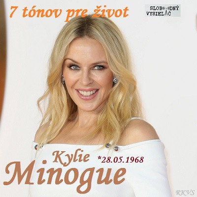 7 tónov pre život…Kylie Minogue