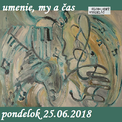 Umenie, my a čas 06