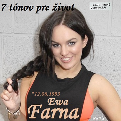7 tónov pre život…Ewa Farna
