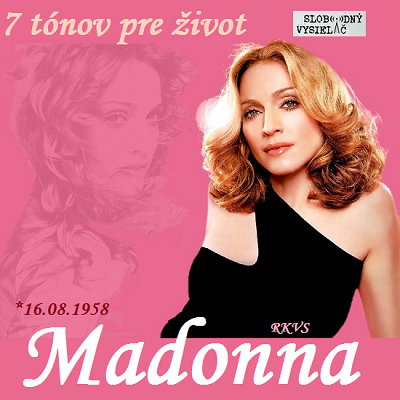 7 tónov pre život…Madonna