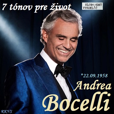 7 tónov pre život…Andrea Bocelli