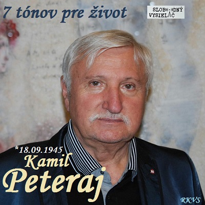 7 tónov pre život…Kamil Peteraj