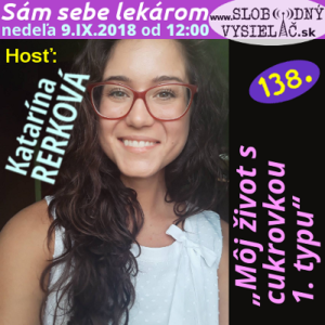 Sám sebe lekárom 138 (Môj život s cukrovkou 1. typu) 1 Sám sebe lekárom 138 (Môj život s cukrovkou 1. typu)