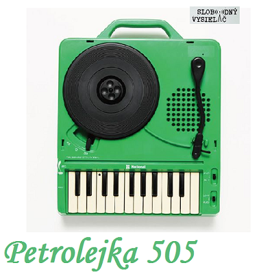 Petrolejka 505 (repríza)