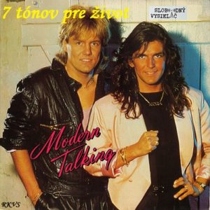 7 tónov pre život…Modern Talking