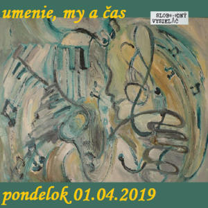 Umenie, my a čas 23