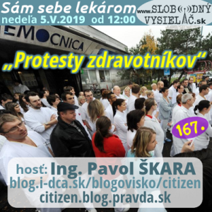 Sám sebe lekárom 167 (Protesty zdravotníkov)