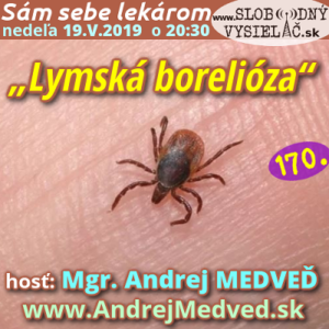 Sám sebe lekárom 170 (Lymská borelióza)