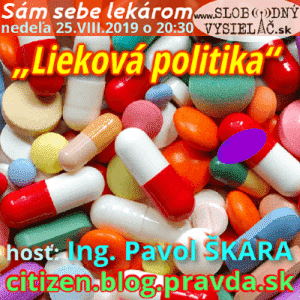 Sám sebe lekárom 181 (Lieková politika) repríza