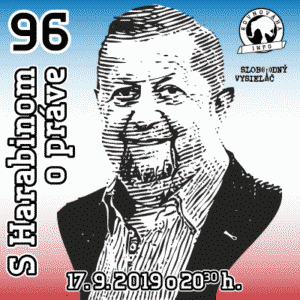 S Harabinom o práve 96