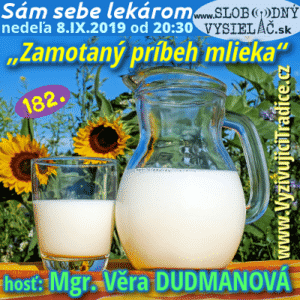 Sám sebe lekárom 182 (Zamotaný príbeh mlieka alebo Pokus o objektívny pohľad na mlieko) repríza