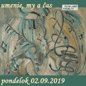 Umenie, my a čas 32