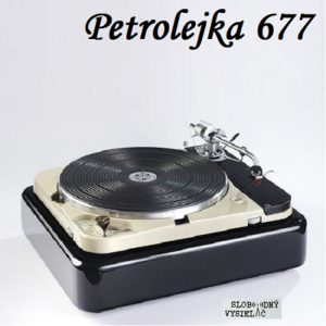 Petrolejka 677 (repríza)