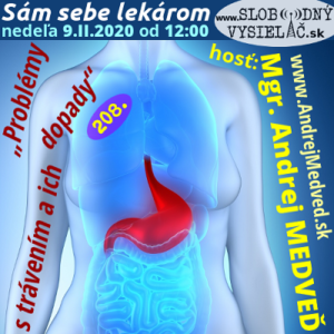 Sám sebe lekárom 208 (Problémy s trávením a ich dopady)