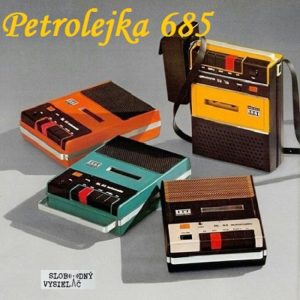 Petrolejka 685 (repríza)