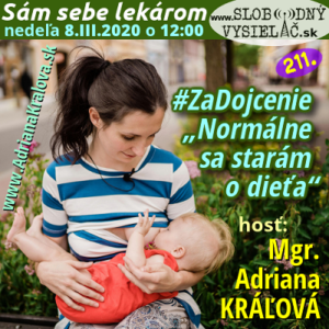 Sám sebe lekárom 211 (#ZaDojcenie Normálne sa starám o dieťa) repríza