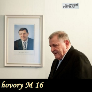 hovory M 16 (repríza)