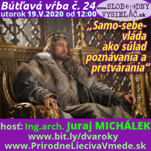 Bútľavá vŕba 24 (Samo-sebe-vláda ako súlad poznávania a pretvárania)