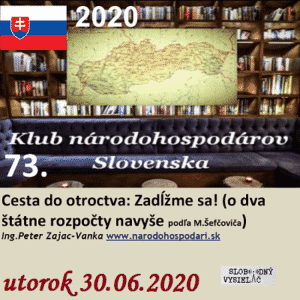 Klub národohospodárov Slovenska 73 (repríza) 1 Klub národohospodárov Slovenska 73 (repríza)