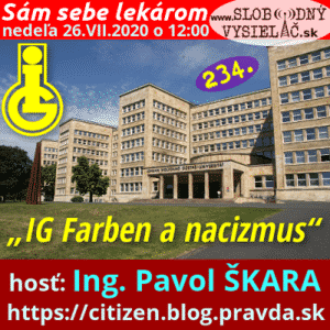 Sám sebe lekárom 234 (IG Farben a nacizmus) repríza