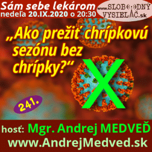 Sám sebe lekárom 241 (Ako prežiť chrípkovú sezónu bez chrípky?) repríza