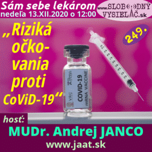 Sám sebe lekárom 249 (Riziká očkovania proti CoViD-19) repríza