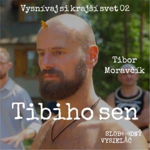 Vysnívaj si krajší svet 02
