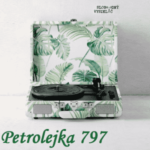 Petrolejka 797 (repríza)