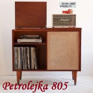 Petrolejka 805 (repríza) 1 Petrolejka 805 (repríza)
